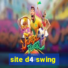 site d4 swing